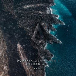 Pochette Dominik Gehringer & Jordan Arts - Threads (Extended Mix)