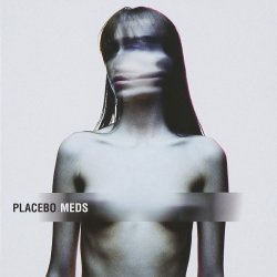 Pochette Placebo feat. Alison Mosshart - Meds