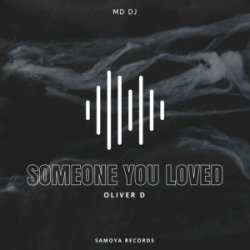 Pochette MD Dj & Oliver D - Someone You Loved