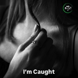 Pochette VS Prjct - I'm Caught
