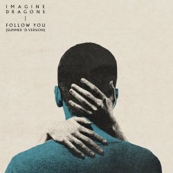 Pochette Imagine Dragons - Follow You