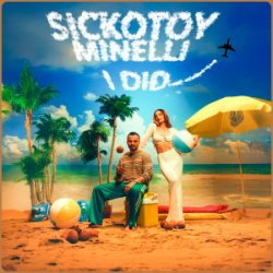 Pochette Sickotoy & Minelli - I Did