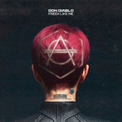 Pochette Don Diablo - Freek Like Me
