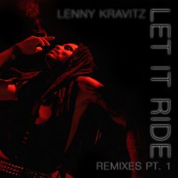 Pochette Lenny Kravitz - Let It Ride (RedTop Remix)