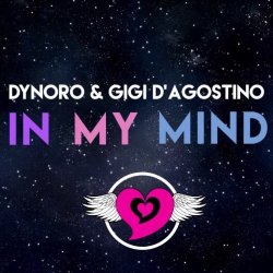 Pochette Dynoro & Gigi D'Agostino - In My Mind