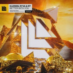 Pochette Kazden feat. Ryva & RT - Better With You (Extended Mix)