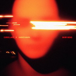 Pochette Chris Lake & Amber Mark - In My Head (Extended Mix)