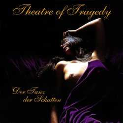 Pochette Theatre Of Tragedy - Der tanz der schatten