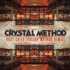 Pochette The Crystal Method - Bound Too Long The Crystal Method - Bound Too Long