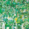 Pochette Wagon Christ - Treats In The Streets Wagon Christ - Treats In The Streets