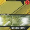 Pochette Wagon Christ - Receiver Wagon Christ - Receiver
