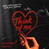 Pochette HUGEL & David Guetta & Kehlani & Daecolm - Think Of Me HUGEL & David Guetta & Kehlani & Daecolm - Think Of Me