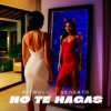 Pochette Pitbull & Sensato - No Te Hagas Pitbull & Sensato - No Te Hagas