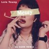 Pochette Lola Young - Messy (Dj Dark Remix) Lola Young - Messy (Dj Dark Remix)