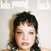 Pochette Lola Young - Fuck Lola Young - Fuck