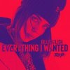 Pochette Billie Eilish - Everything i wanted Billie Eilish - Everything i wanted