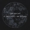 Pochette Coldplay - A Sky Full Of Stars (Oliver Heldens Remix) Coldplay - A Sky Full Of Stars (Oliver Heldens Remix)