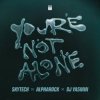 Pochette Skytech feat. Alpharock & DJ Yasmin - You’re Not Alone Skytech feat. Alpharock & DJ Yasmin - You’re Not Alone