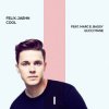Pochette Felix Jaehn feat. Marc E. Bassy & Gucci Mane - Cool Felix Jaehn feat. Marc E. Bassy & Gucci Mane - Cool