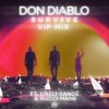 Pochette Don Diablo feat. Emeli Sande & Gucci Mane - Survive (VIP Mix) Don Diablo feat. Emeli Sande & Gucci Mane - Survive (VIP Mix)