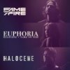 Pochette Halocene & Fame On Fire - Euphoria Halocene & Fame On Fire - Euphoria