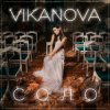 Pochette VIKANOVA - СОЛО VIKANOVA - СОЛО