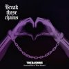 Pochette The Rasmus - Break These Chains (feat. Niko Vilhelm of Blind Channel) The Rasmus - Break These Chains (feat. Niko Vilhelm of Blind Channel)