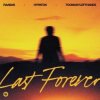 Pochette Raaban & Hypaton & TOOMANYLEFTHANDS - Last Forever Raaban & Hypaton & TOOMANYLEFTHANDS - Last Forever