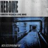 Pochette Dimitri Vegas & Like Mike - Heroine Dimitri Vegas & Like Mike - Heroine