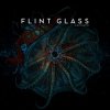 Flint Glass - The Troubler Of The Sands