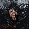 Pochette Daughtry - THE DAY I DIE Daughtry - THE DAY I DIE