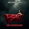Pochette Oneil & Kanvise, Smola - Since You Been Gone Oneil & Kanvise, Smola - Since You Been Gone