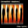 Pochette Dreadful shadows - Twist in my sobriety Dreadful shadows - Twist in my sobriety