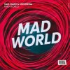 Pochette Max Oazo & Moonessa - Mad World Max Oazo & Moonessa - Mad World