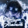 Pochette DJ ORBITAL & Rushex - MONTAGEM ALUCINANTE DJ ORBITAL & Rushex - MONTAGEM ALUCINANTE