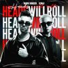 Pochette Mark Hansen & K3NJI - Heads Will Roll Mark Hansen & K3NJI - Heads Will Roll
