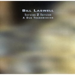 Pochette Bill Laswell - Staple Nex