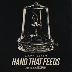 Pochette Halsey & Amy Lee - Hand That Feeds (From the Film Ballerina)