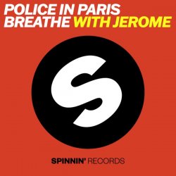 Pochette Police In Paris - Breathe (with Jerome)