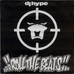Pochette DJ Hype - Roll The Beats