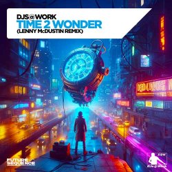Pochette DJs@Work - Time 2 Wonder (Lenny McDustin Remix)