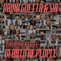 Pochette David Guetta & Sia - Beautiful People (THEMBA Remix)