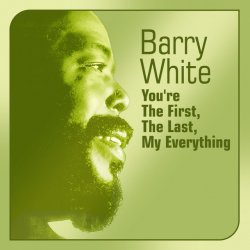 Pochette Barry White - You're The First The Last My Everything