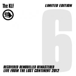 Pochette The KLF - Live From The Lost Continent 2012