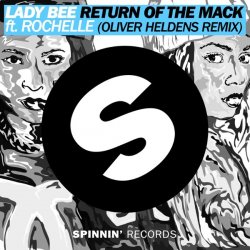 Pochette Lady Bee - Return Of The Mack ft. Rochelle (Oliver Heldens Remix)
