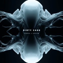 Pochette PAWSA - Dirty Cash (KREAM Remix)