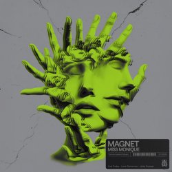 Pochette Miss Monique - Magnet (Original Mix)