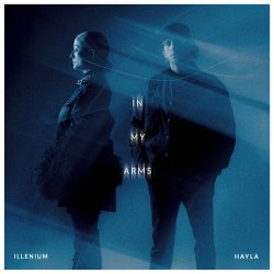 Pochette ILLENIUM & HAYLA - In My Arms