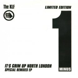 Pochette The KLF - It's Grim Up North London (Edit)
