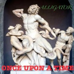 Pochette ALLIGATOR - Once Upon A Time